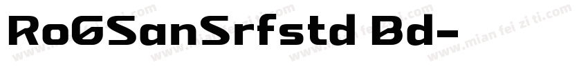 RoGSanSrfstd Bd字体转换